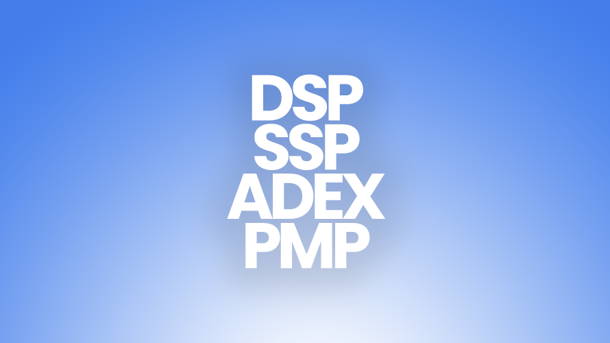DSP SSP Adex PMP